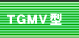 TGMV^